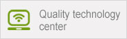 Quality technology center